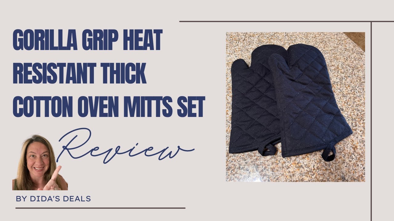 The Must-Have Kitchen Tool: Gorilla Grip Heat Resistant Oven Mitts