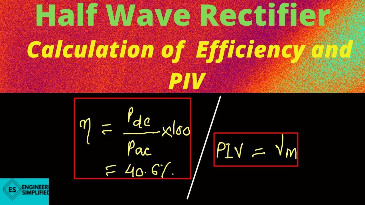 Half Wave Rectifier, Calculation of Efficiency and PIV. #piv #efficiency #ertugrul #diode