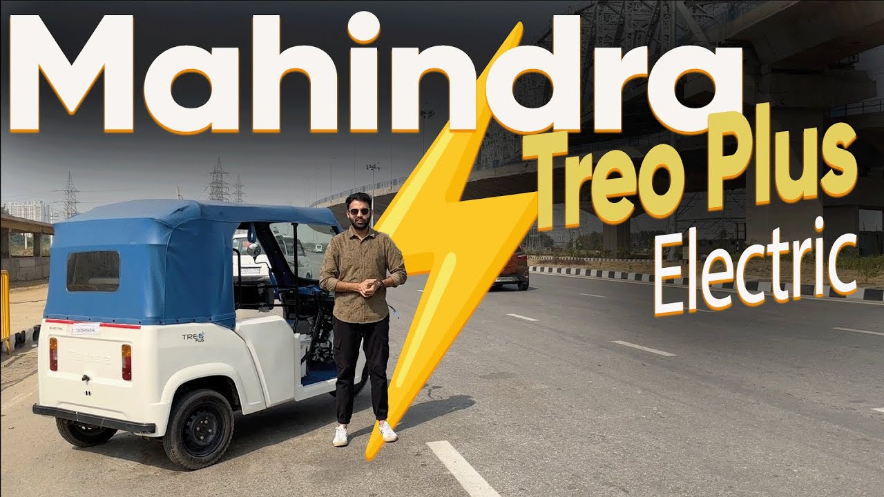 Mahindra Treo Plus ⚡️ Auto | 150km range | आपके लिए कितना है बेहतर? हिंदी में समझें