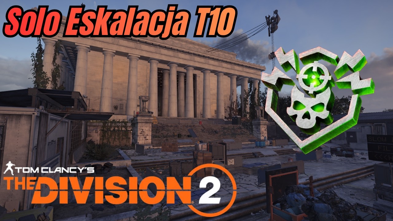 The division 2 Solo Eskalacja T10 (Max Level) Reanimacja