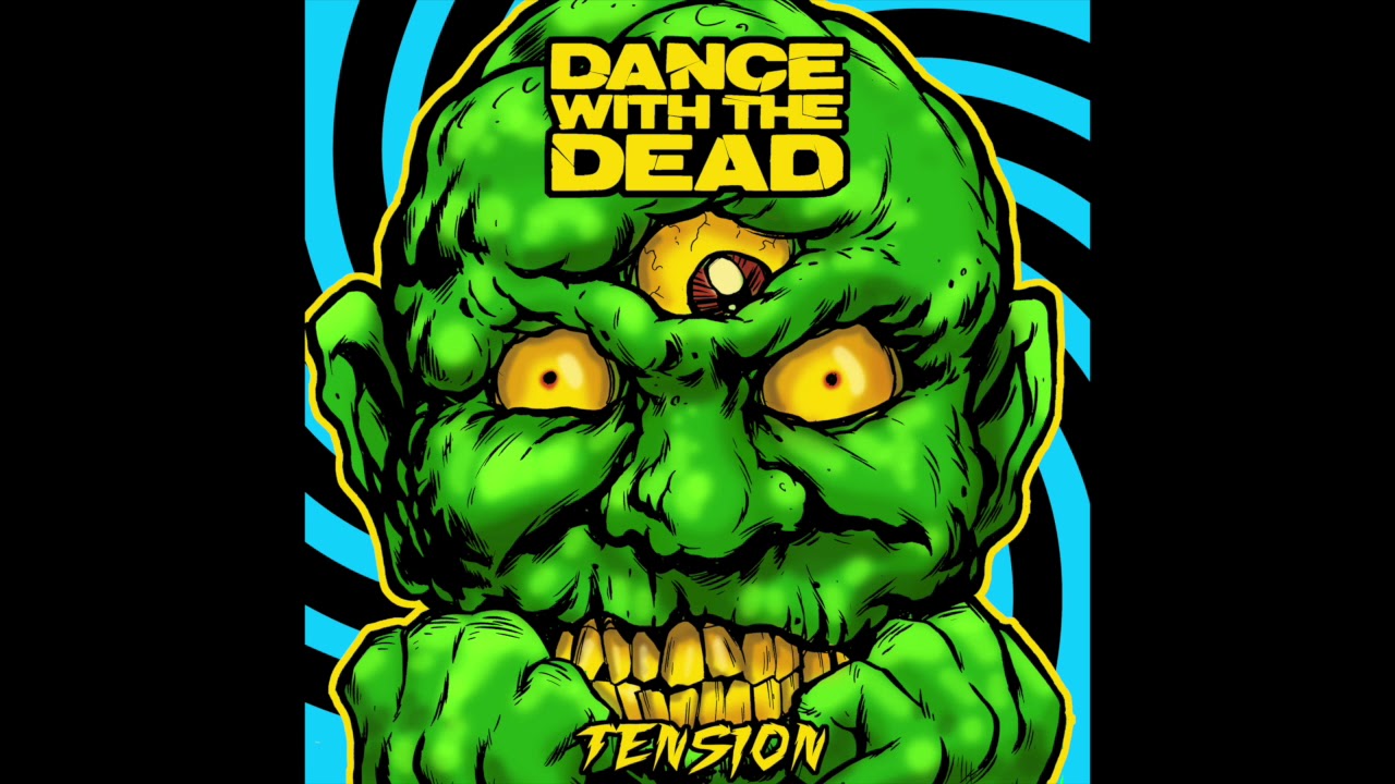 DANCE WITH THE DEAD - Tension