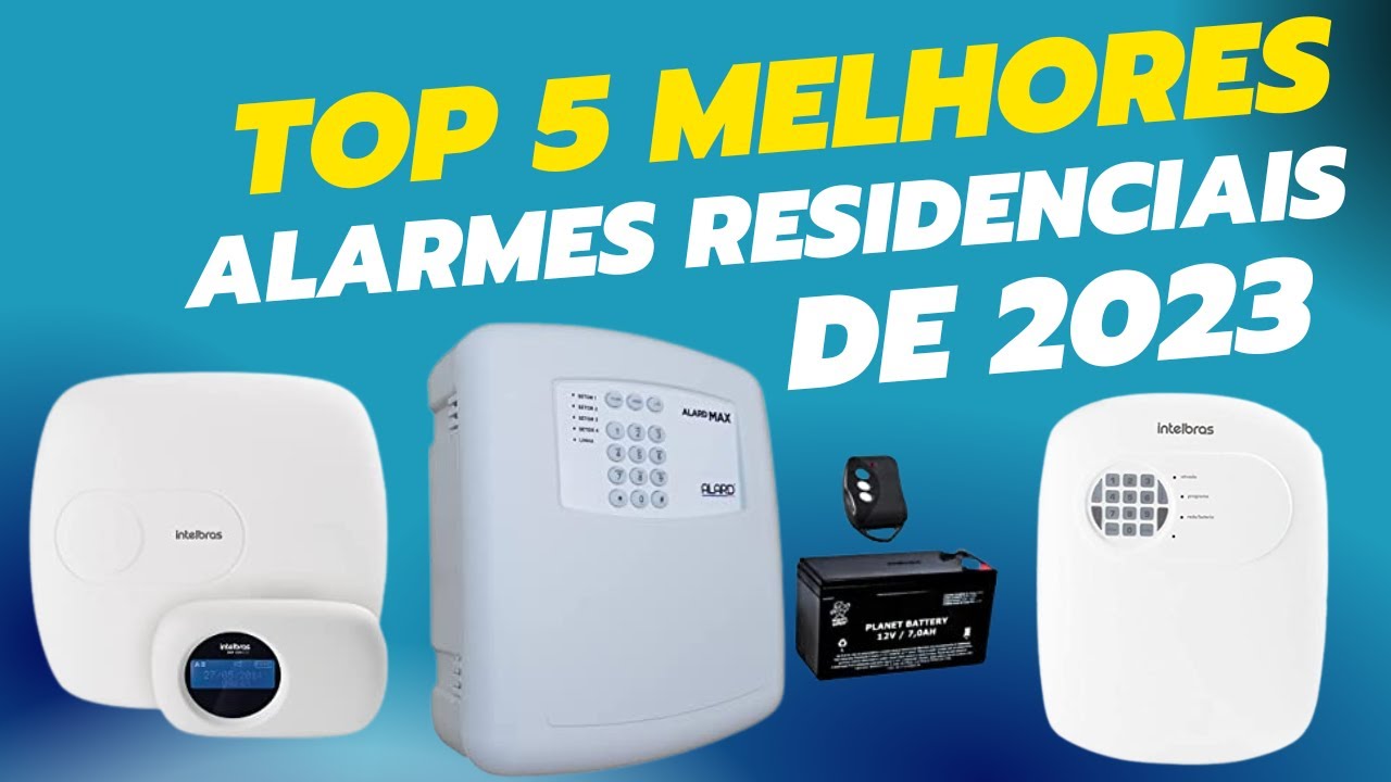 Top 5 Melhores Alarmes Residenciais de 2023