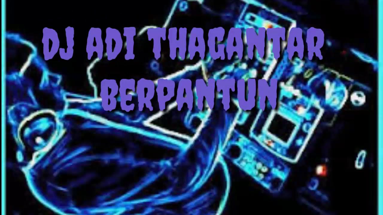 Dj Adi thagantar bapantun  part 1.. bahari paling rami