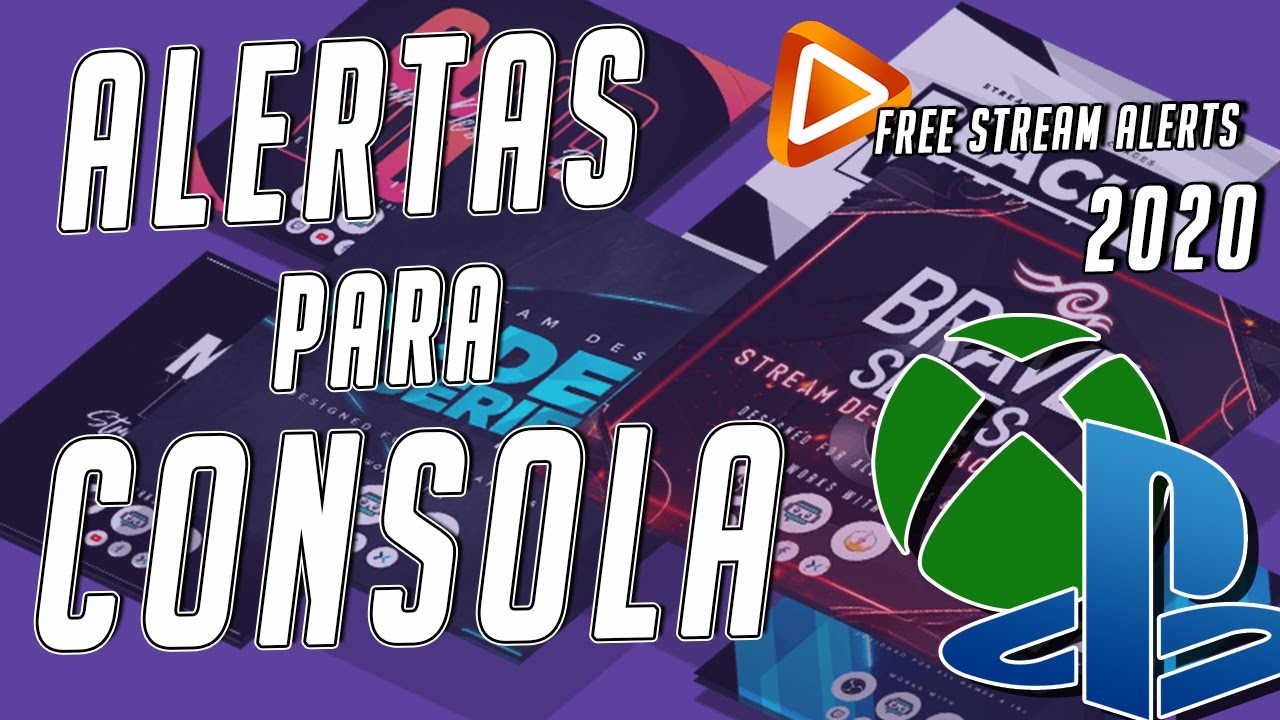 ALERTAS PARA STREAMS DE CONSOLA 2020 | FREE STREAM ALERTS