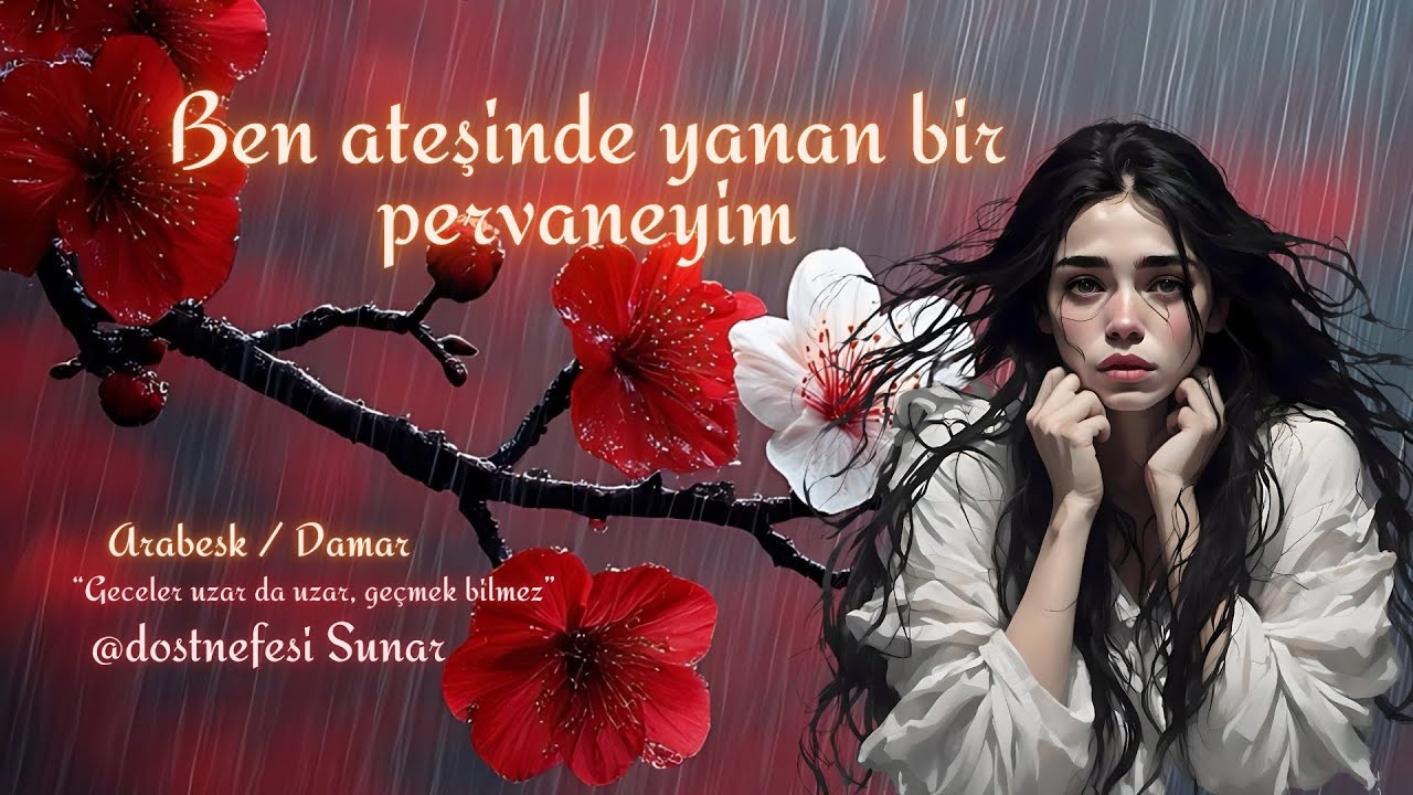 Ben ateşinde yanan bir pervaneyim - Arabesk / Damar | Dost Nefesi 2026