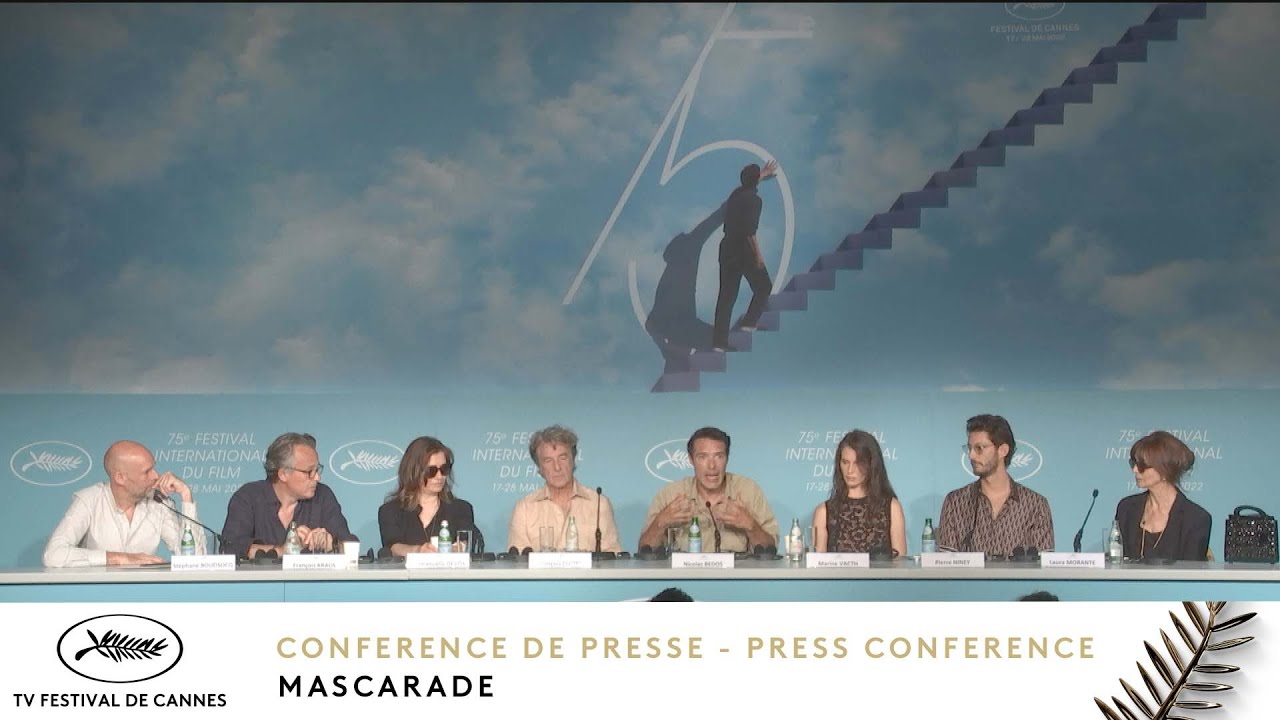 MASCARADE - CONFERENCE DE PRESSE - VF - CANNES 2022