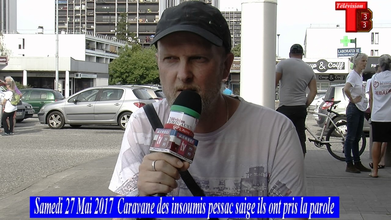 la caravane des insoumis c'est arrêté à Saige Pessac les citoyens ont pris la parole