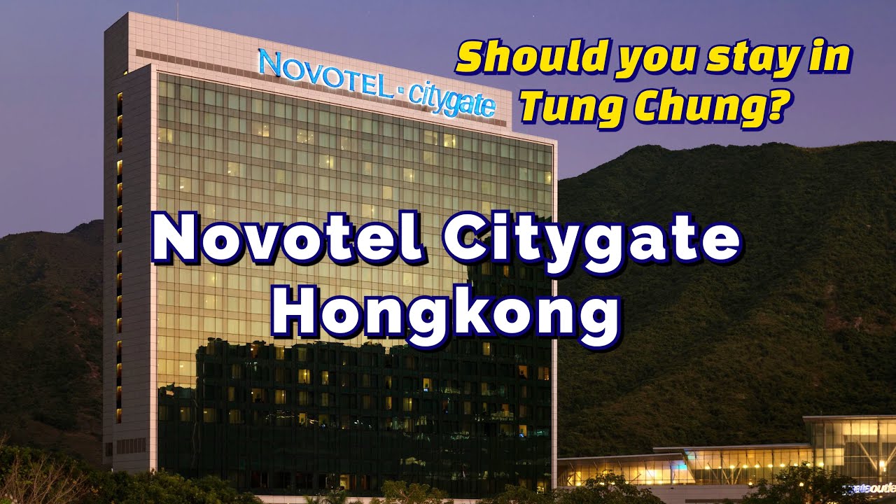 Обзор отеля Novotel Citygate Hongkong | Отдых в Тунчжуне