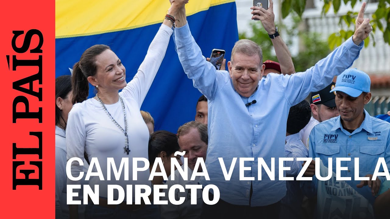 DIRECTO | En vivo María Corina Machado acompaña el arranque de Edmundo González Urrutia | EL PAÍS