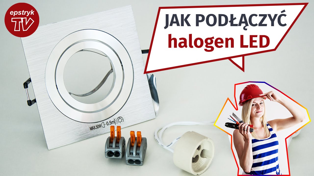 JAK PODŁĄCZYĆ oprawę sufitową oczko halogen LED Kanlux do prądu