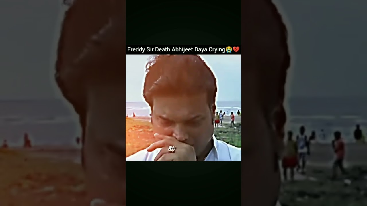 cid Freddy sir death😥daya crying #shorts #Freddy #viral #trending #cid