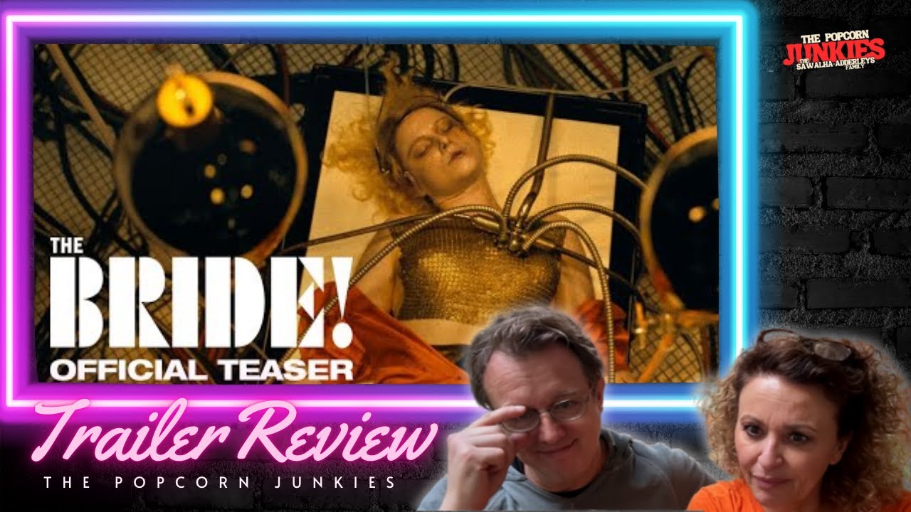 THE BRIDE (Official Teaser Trailer) The Popcorn Junkies Reaction