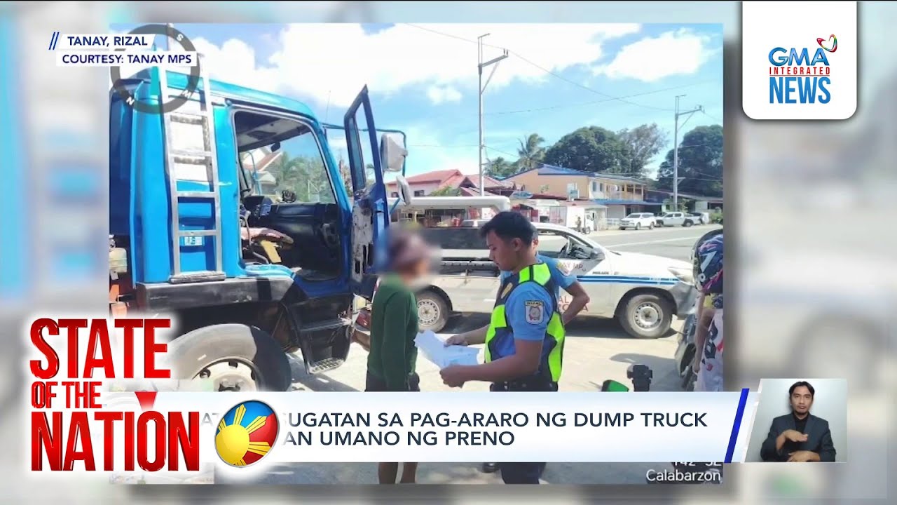 Dump truck with “faulty brake” kills two in Tanay, Rizal | SONA