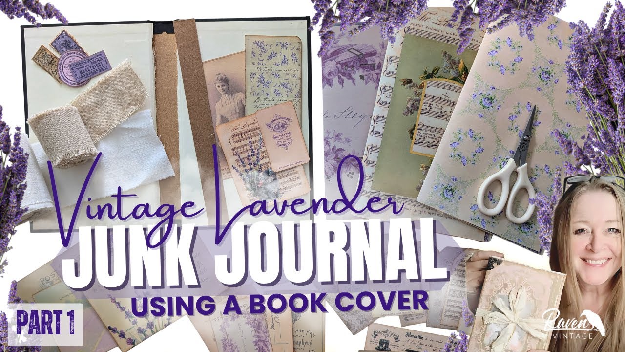 How to Make a Junk Journal with a BOOK COVER | Lavender & Sepia Theme plus Project Organization Tips