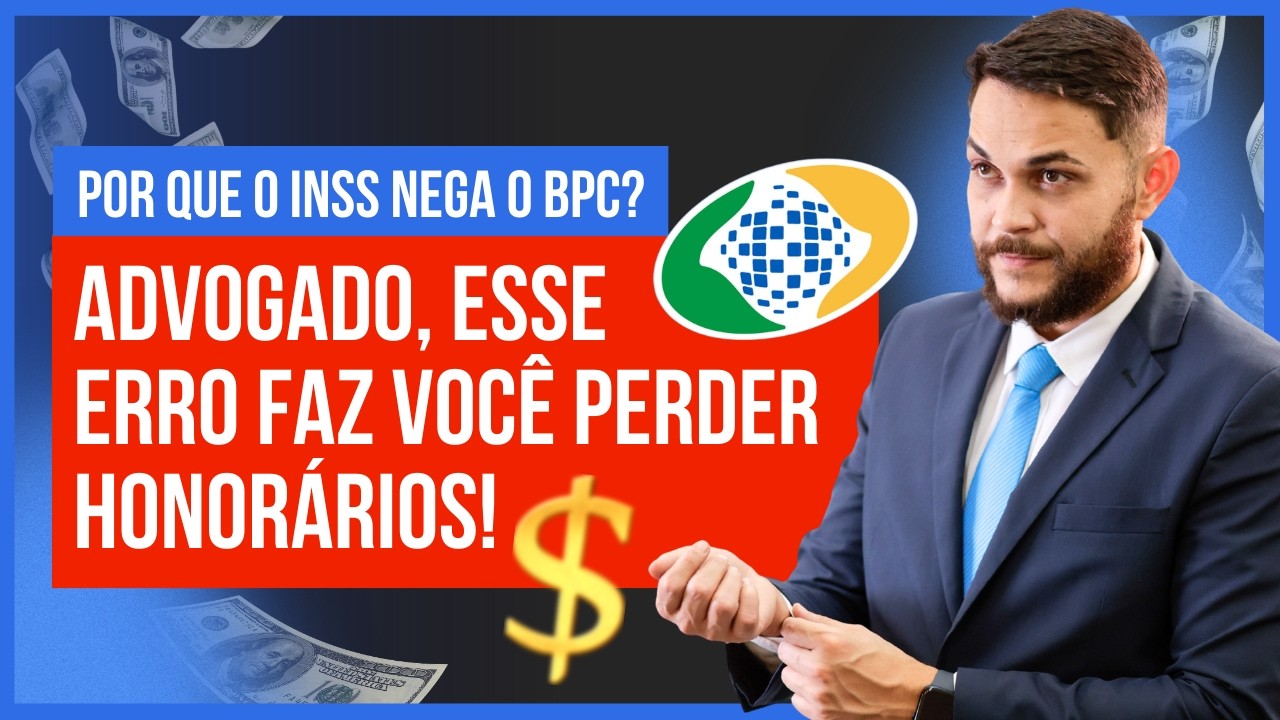 BPC LOAS: Incapacidade x Impedimento (O erro que faz advogados perderem honorários)