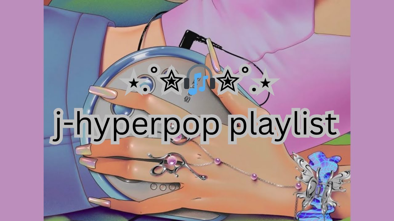 loveletter.jp - j-hyperpop playlist