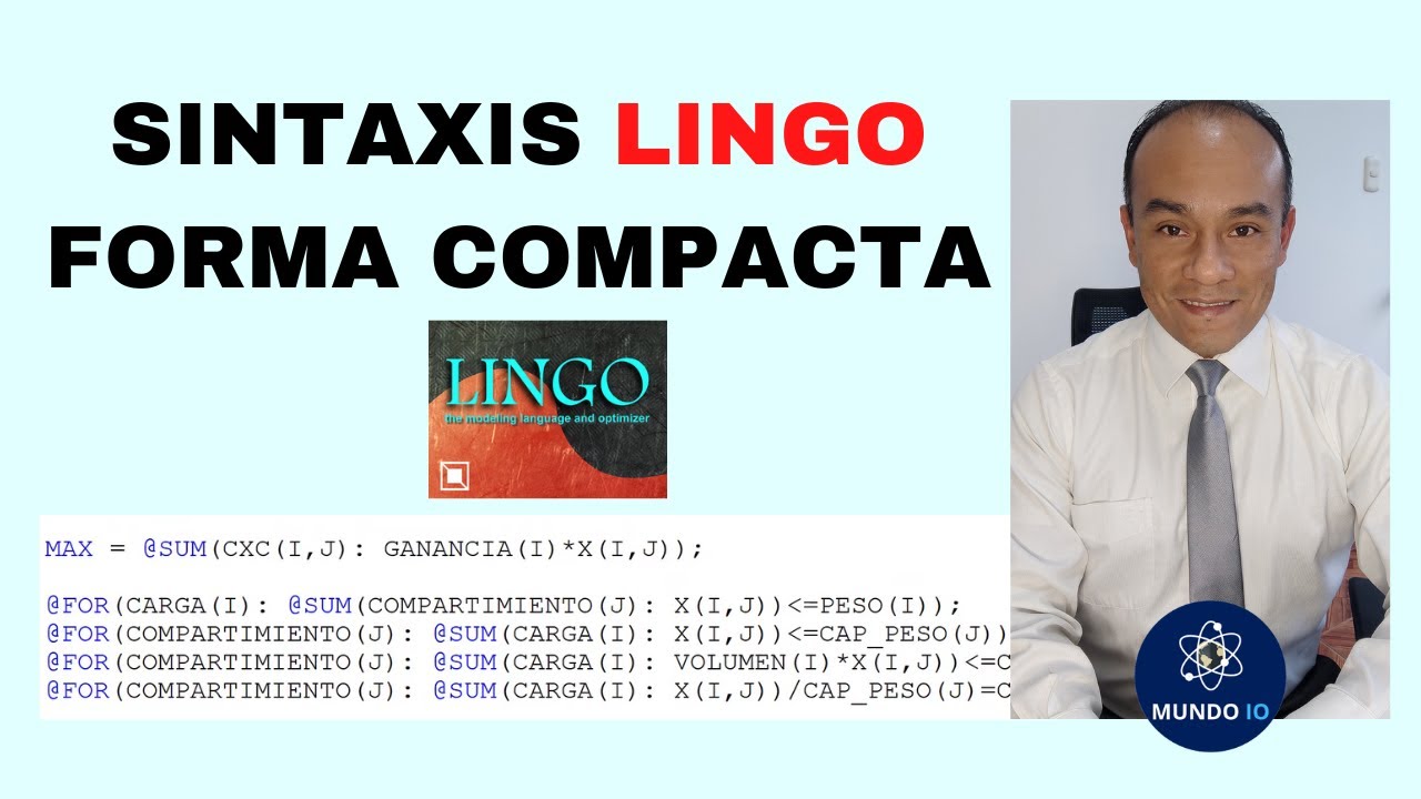 Sintaxis Lingo - Forma Compacta en Programacion Lineal