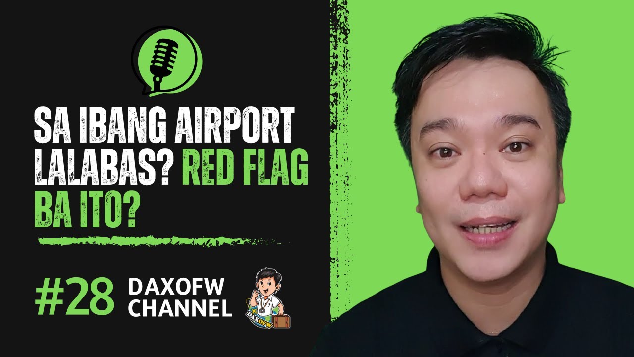 Exit sa ibang airport, Red Flag Ba? | daxofw channel