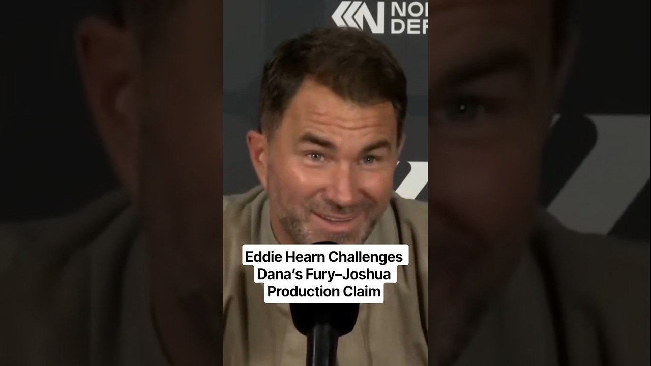 Eddie Hearn Challenges Dana&rsquo;s Fury&ndash;Joshua Production Claim #danawhite #eddiehearn #tysonfury #ufc