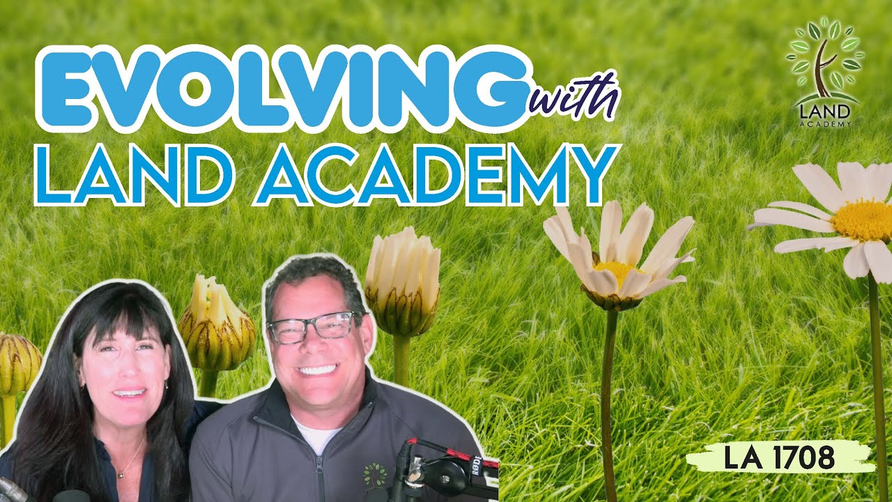 Evolving with Land Academy (LA 1708)