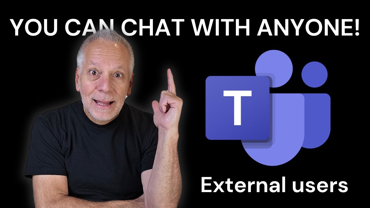 Chat with external users in Microsoft Teams | Microsoft 365 Business