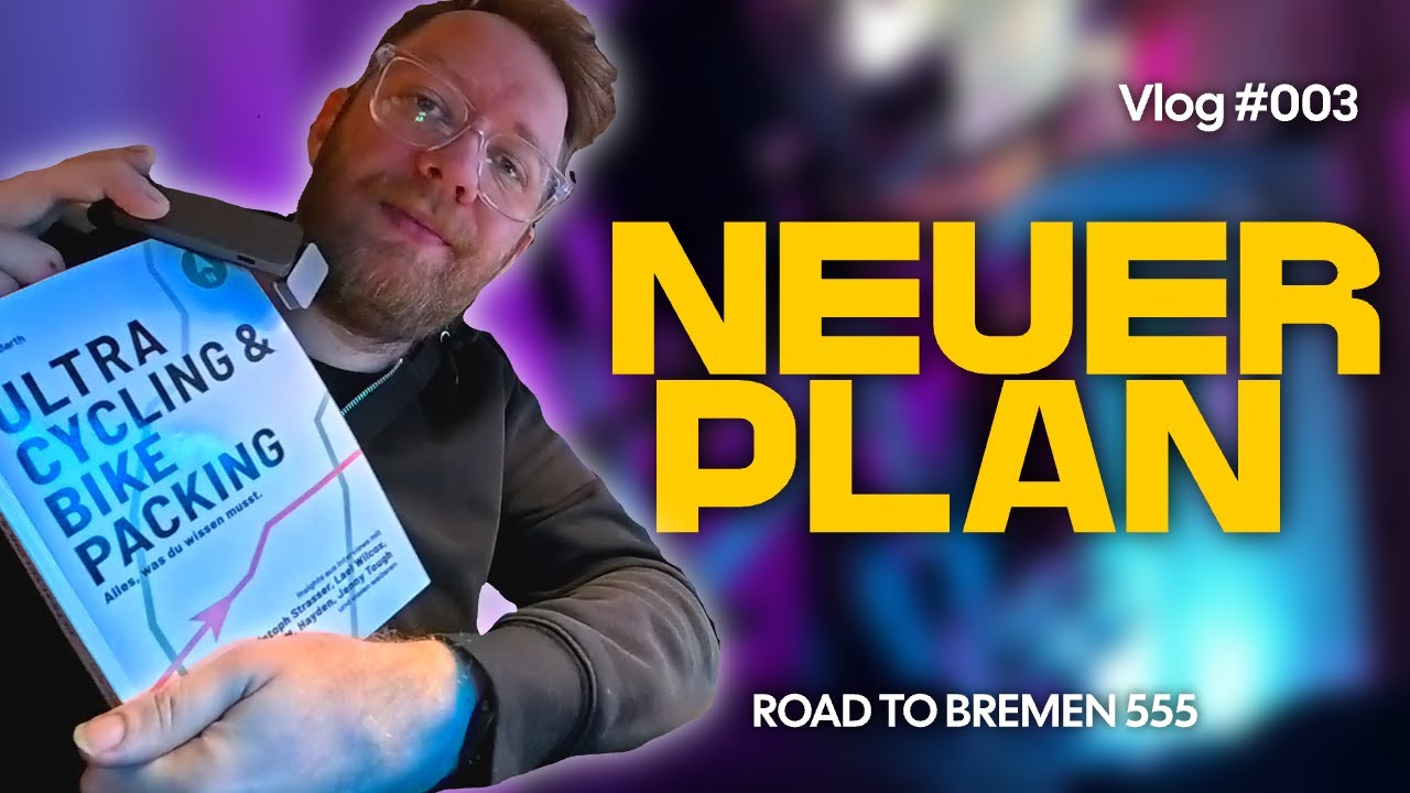 Wird diese Umstellung besser zu mir passen? // Road to Bremen 555 – #003