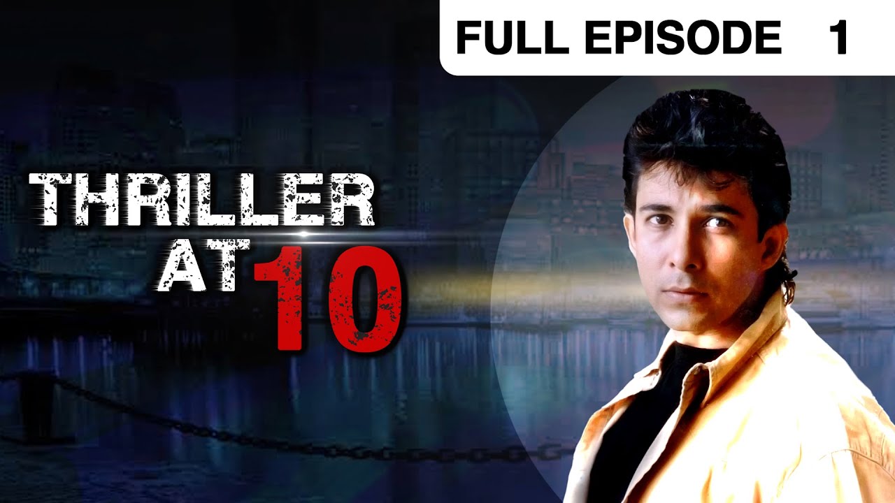 EP 1Триллер в 10 - Индийское телешоу хинди - Же ТВ