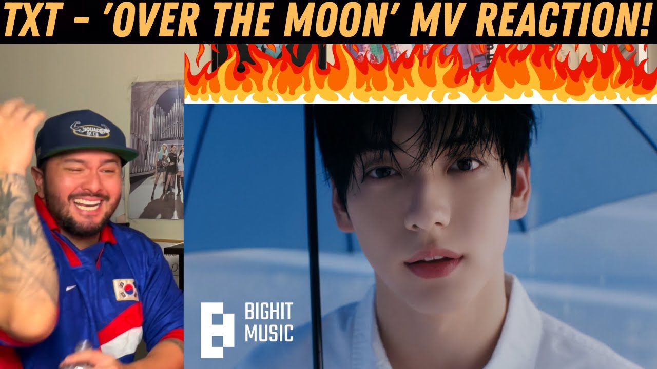 TXT - 'Over The Moon' MV Reaction!