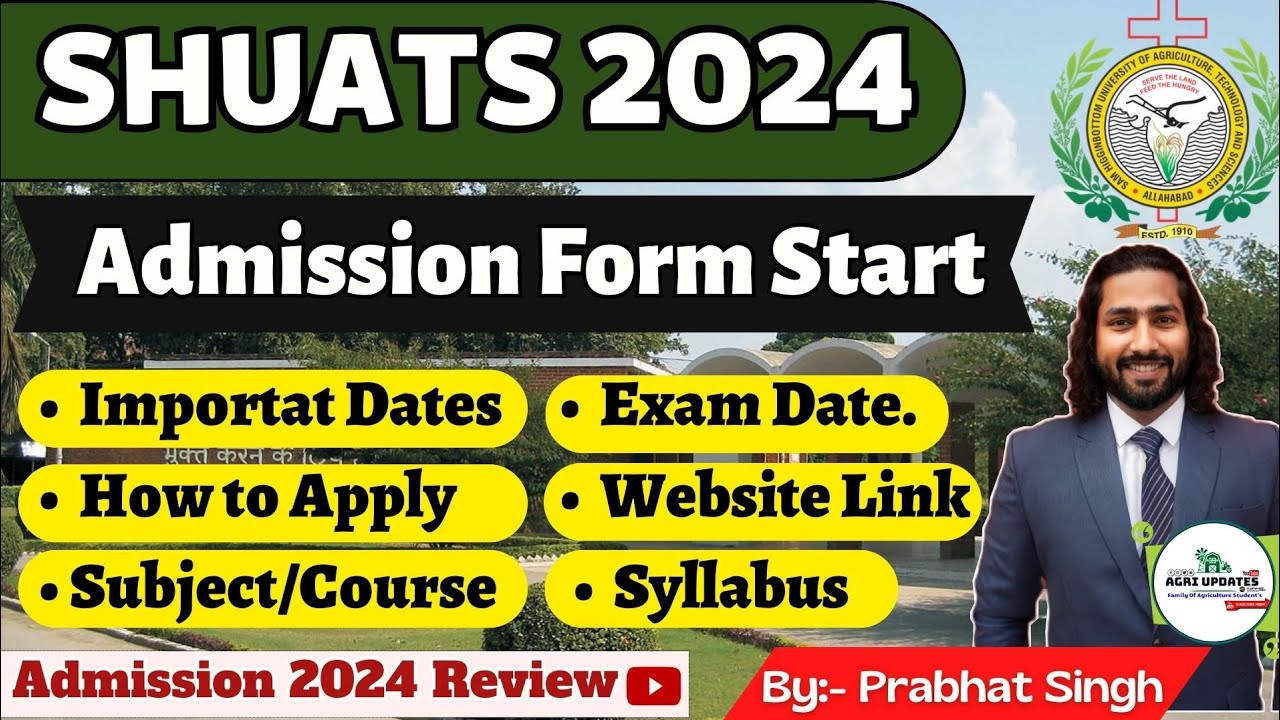 SHUATS 2024 Admission Process | SHUATS 2024 Admission Full A2Z Details | SHUATS Naini Allahabad