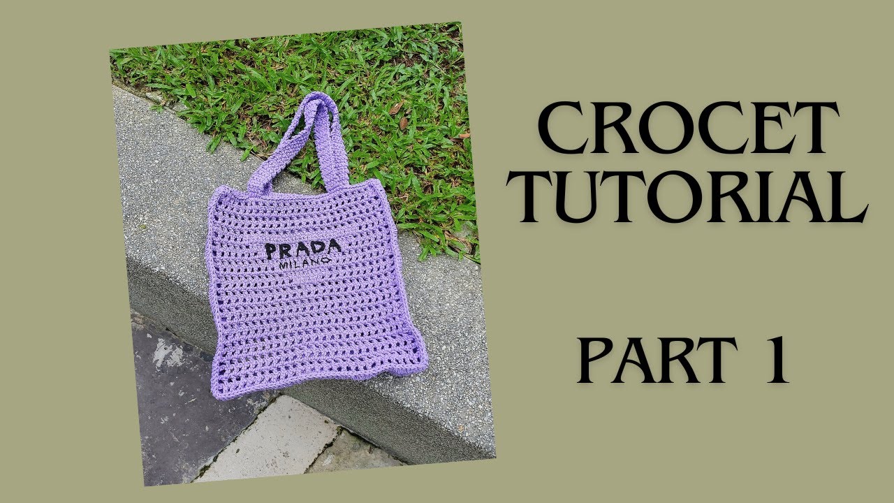 Auntie Nat's Crochet - Prada Tote Bag In Purple (Part 1/3 - Front Panel, Back Panel, Side)