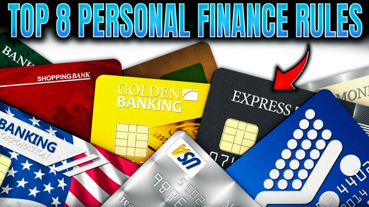Top 8 Personal Finance Rules Everyone Should Follow