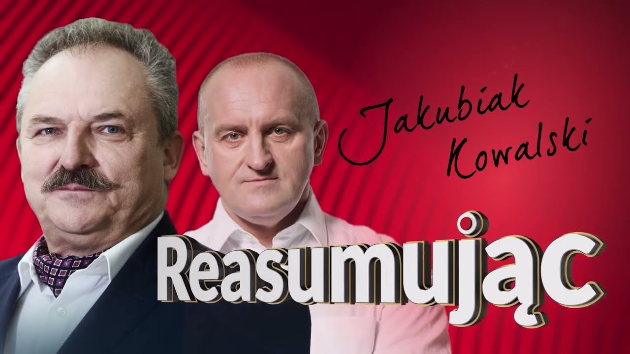 Jakubiak wylicza kłamstwa Tuska: 800 miliardów dla Niemców, a dla Polski ochłapy! | Reasumując