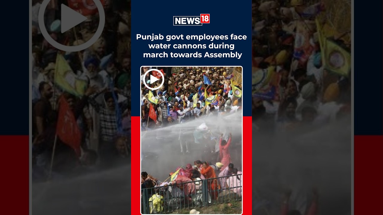 Chandigarh Protest LIVE: Punjab Police Use Water Cannons On DA Hike Protesters | N18S