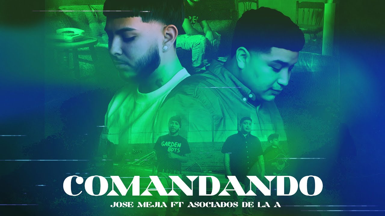 Comandando - Jose Mejia FT Asociados De La A