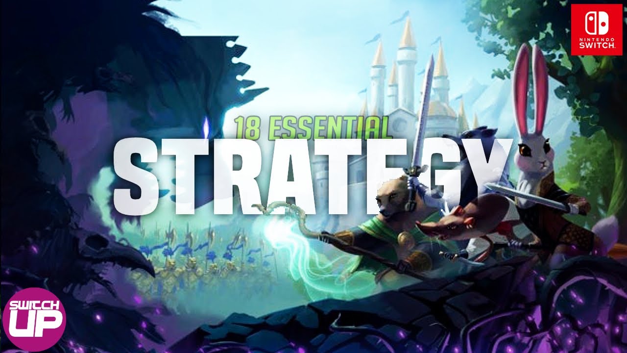 18 of the BEST STRATEGY Nintendo Switch Games!