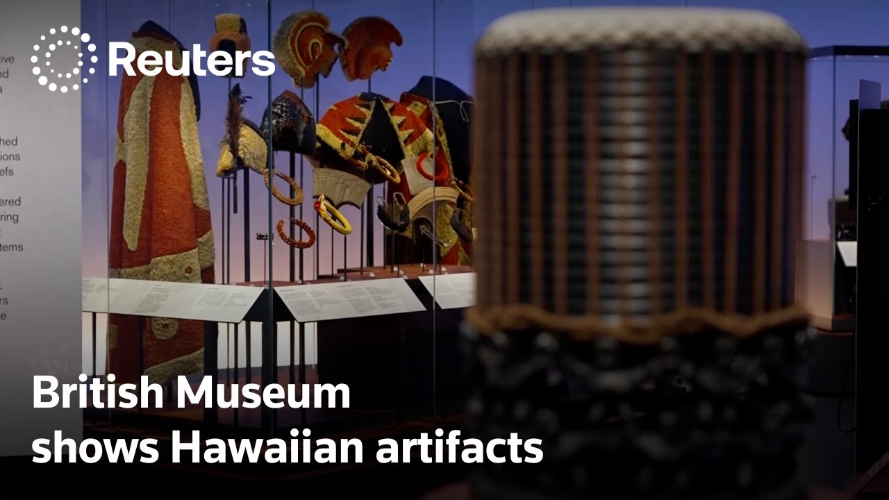 British Museum unveils Hawaiian artifacts in new exhibition | REUTERS