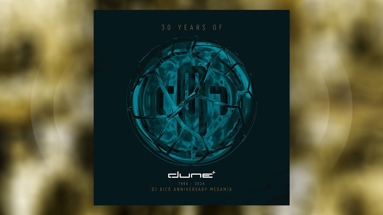 Dune - 30 Years of Dune (DJ Ric&ouml; Anniversary Megamix)