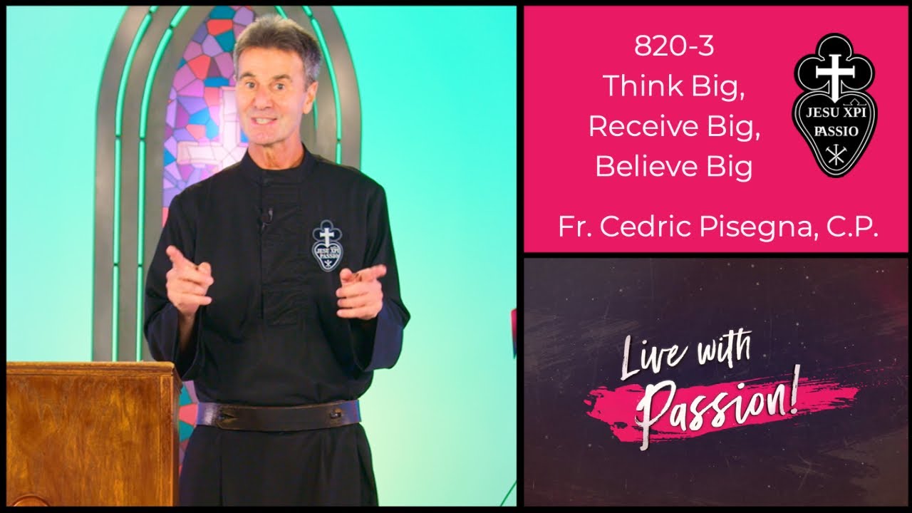 820-3 Think Big Believe Big Receive Big