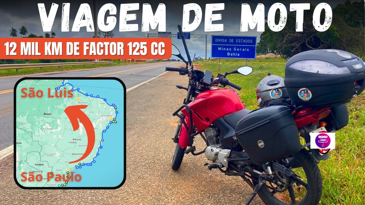 Viagem de Moto de São Paulo para as 9 Capitais do Nordeste - Yamaha Factor 125