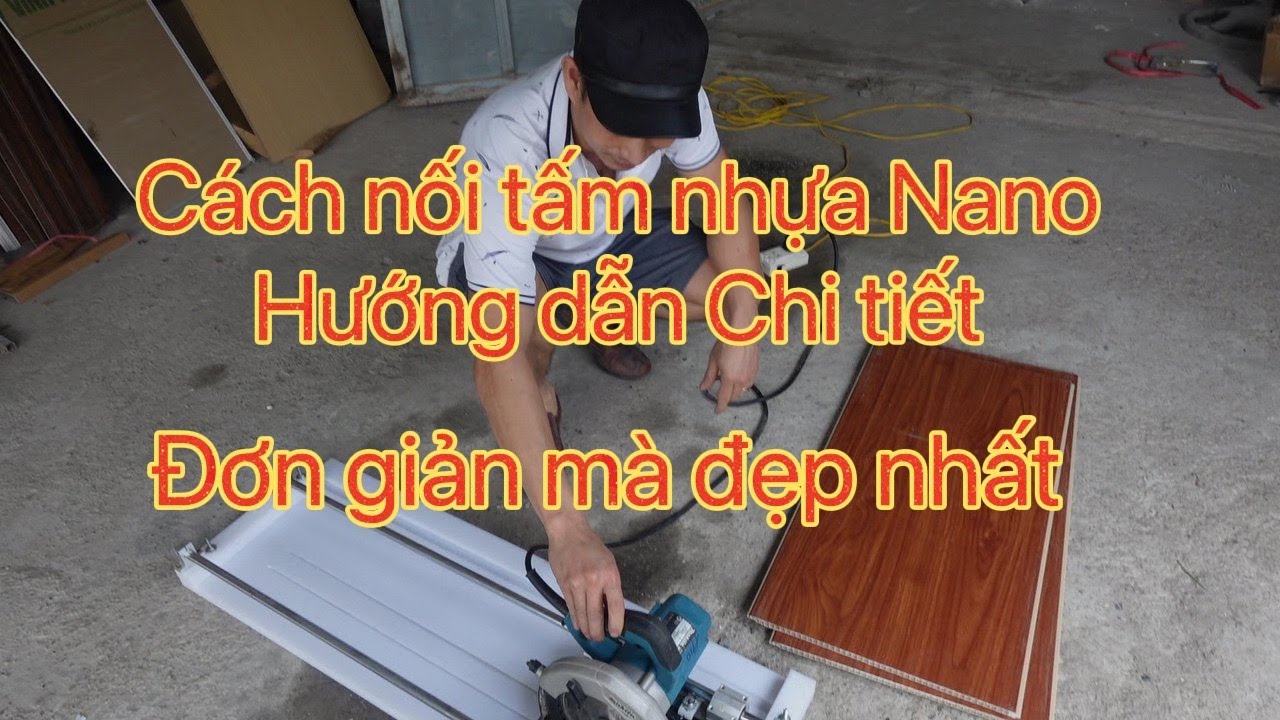 Cách nối tấm trần nhựa nano lam sóng nét căng | hướng dẫn nối tấm nhựa ốp tường giả gỗ cao cấp pvc