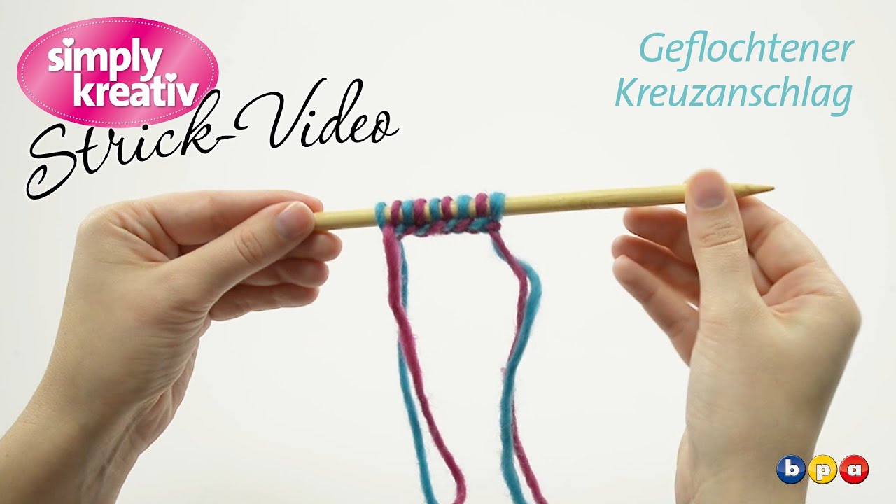 Strickvideo: Geflochtener Kreuzanschlag