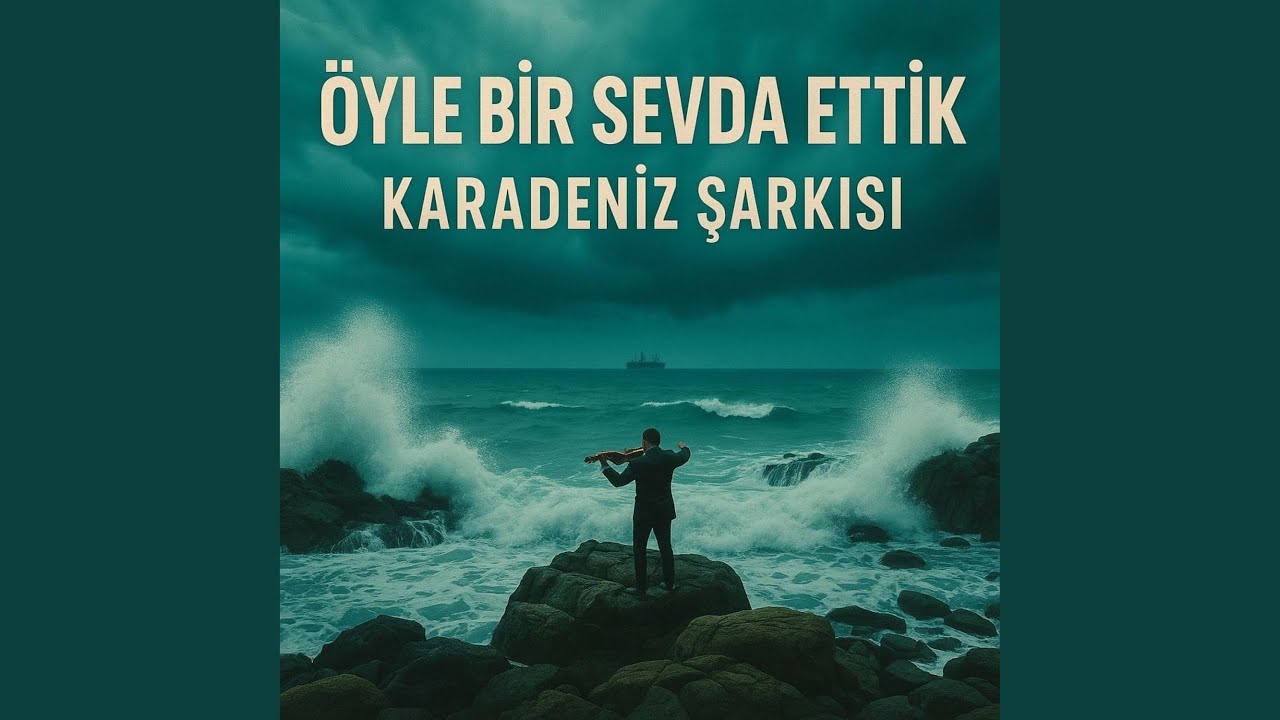 &Ouml;yle Bir Sevda Ettik