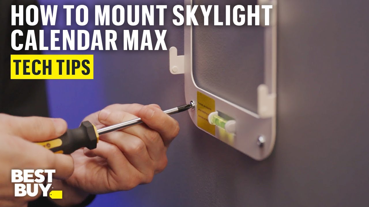 How to Mount the Skylight Calendar Max Touchscreen Smart Calendar – Tech Tips from Best Buy