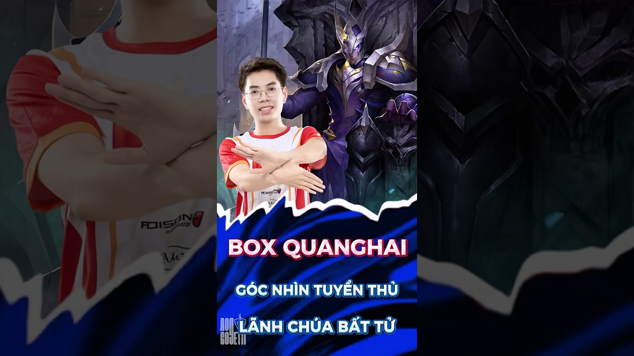 Box QuangHai - Lấy lại phong độ #AOGS25