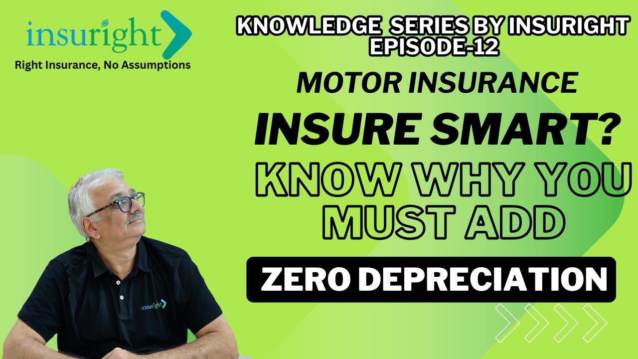 Why Zero Depreciation Add-On is A MUST for Your Car Insurance! | Insuright Knowledge Series Ep-12