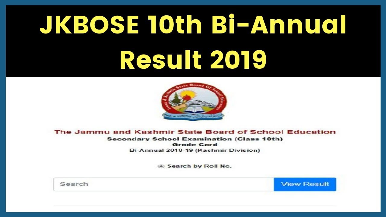 JKBOSE 10th Bi-annual Result 2019 Declared; How to check JKBOSE 10th Results 2019 on jkbose.ac.in