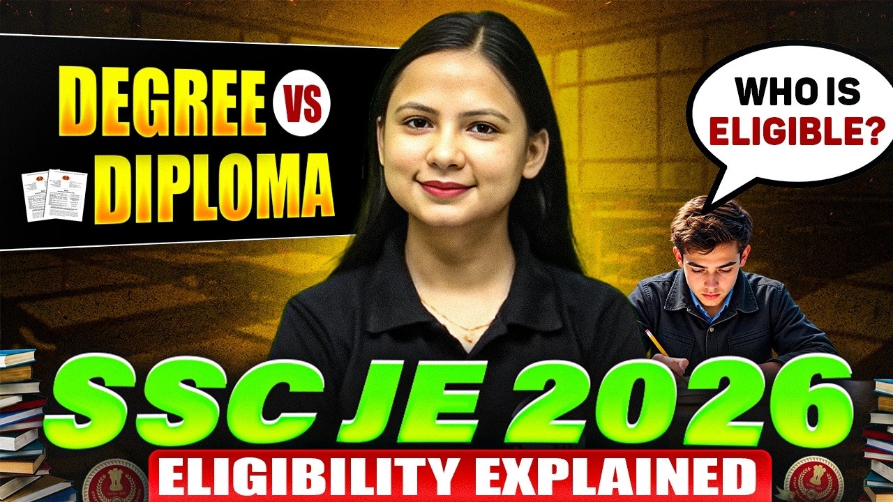 SSC JE Eligibility 2026 | Who is Eligible? Degree vs Diploma Rules & Work Experience
