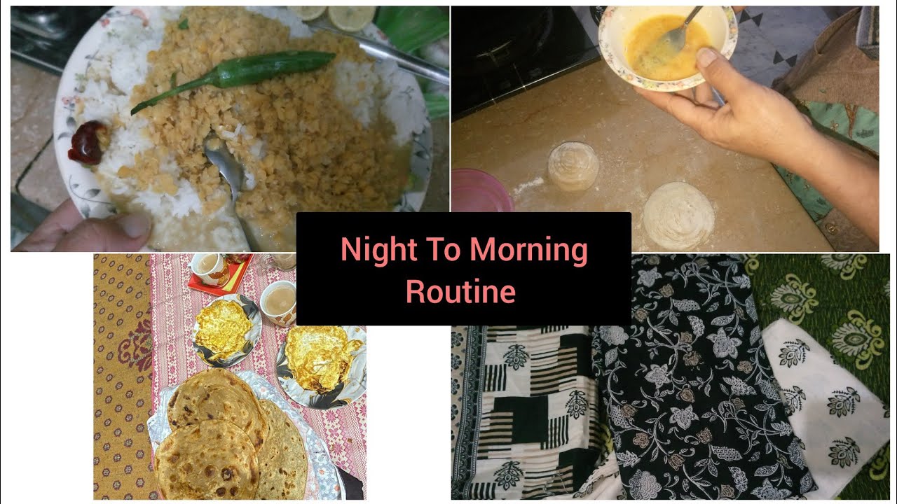 Night To Morning Routine Dal Chawal Banay My Daily Rotain Vlog 