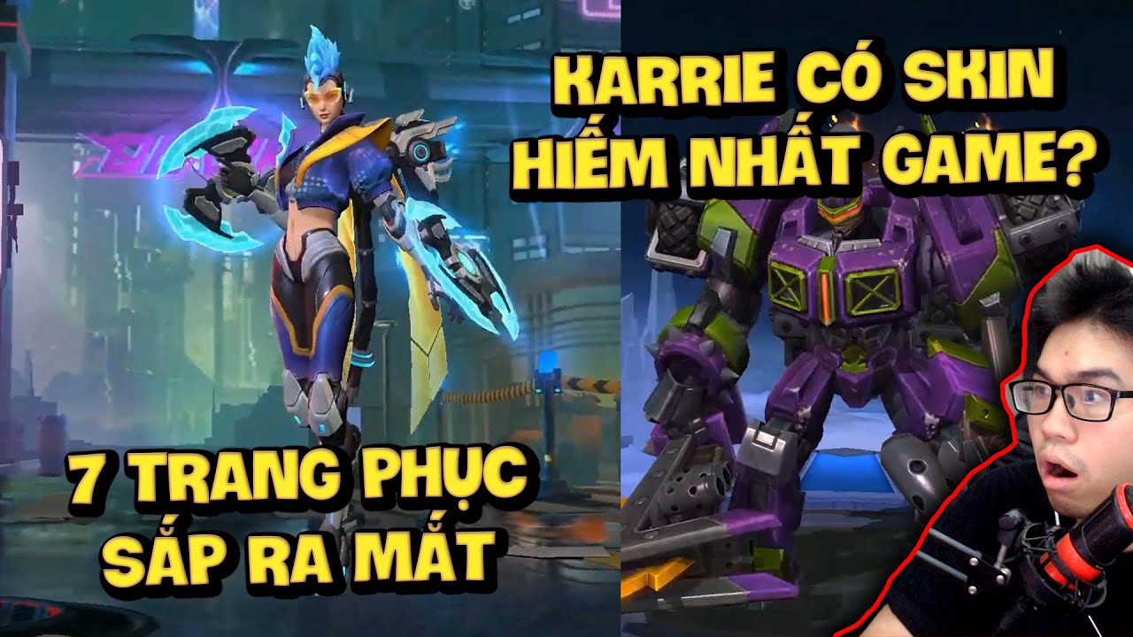 MLBB | 7 TRANG PHỤC SẮP RA MẮT! KARRIE L&Agrave; 1 TRONG 3 TƯỚNG C&Oacute; SKIN HIẾM NHẤT NĂM? | Tốp Mỡ Gaming