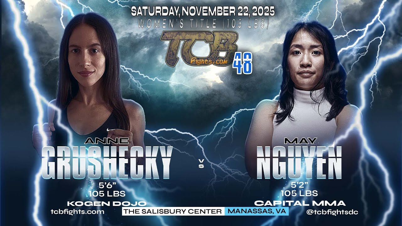 TCB 48 - Anne Grushecky vs May Nguyen